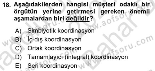 Müşteri İlişkileri Yönetimi Dersi 2025 - 2026 Yılı (Vize) Ara Sınav Soruları 18. Soru