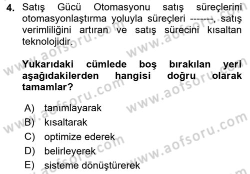 Müşteri İlişkileri Yönetimi Dersi 2025 - 2026 Yılı (Vize) Ara Sınav Soruları 4. Soru