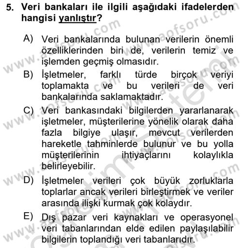 Müşteri İlişkileri Yönetimi Dersi 2025 - 2026 Yılı (Vize) Ara Sınav Soruları 5. Soru