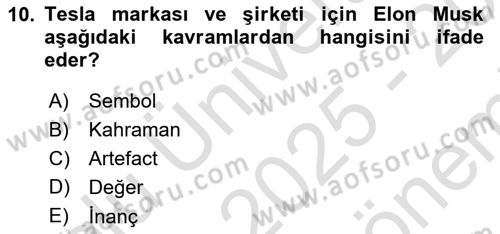 Müşteri İlişkileri Yönetimi Dersi 2025 - 2026 Yılı (Final) Dönem Sonu Sınav Soruları 10. Soru