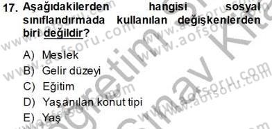 Tüketici Davranışları Dersi 2013 - 2014 Yılı (Final) Dönem Sonu Sınavı 17. Soru