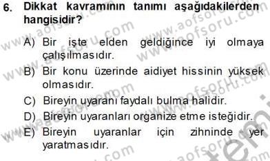 Tüketici Davranışları Dersi 2013 - 2014 Yılı (Final) Dönem Sonu Sınav Soruları 6. Soru