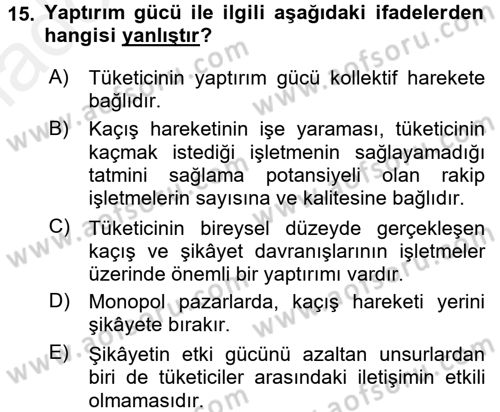 Tüketici Davranışları Dersi 2017 - 2018 Yılı 3 Ders Sınavı 15. Soru