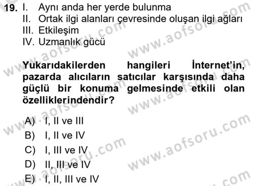 Tüketici Davranışları Dersi 2020 - 2021 Yılı Yaz Okulu Sınavı 19. Soru