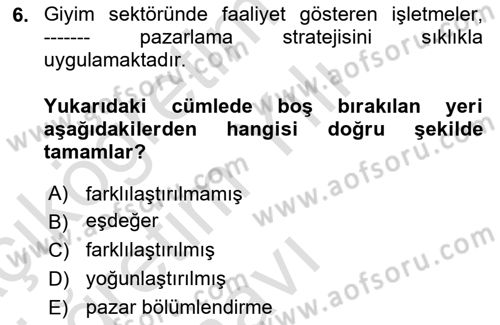 Tüketici Davranışları Dersi 2021 - 2022 Yılı Yaz Okulu Sınavı 6. Soru