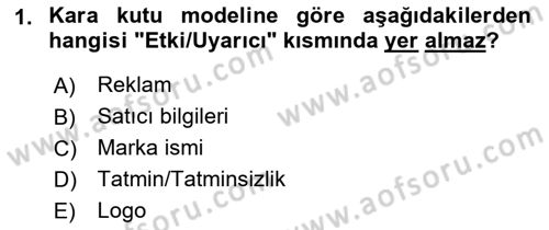 Tüketici Davranışları Dersi 2023 - 2024 Yılı (Final) Dönem Sonu Sınavı 1. Soru