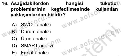 Tüketici Davranışları Dersi 2023 - 2024 Yılı Yaz Okulu Sınav Soruları 16. Soru