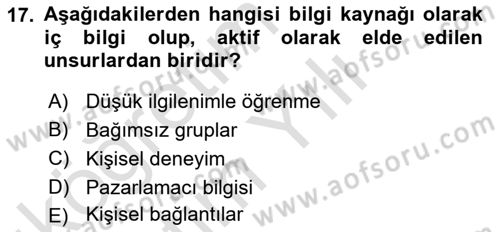 Tüketici Davranışları Dersi 2023 - 2024 Yılı Yaz Okulu Sınav Soruları 17. Soru