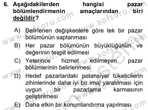 Tüketici Davranışları Dersi 2024 - 2025 Yılı (Vize) Ara Sınav Soruları 6. Soru