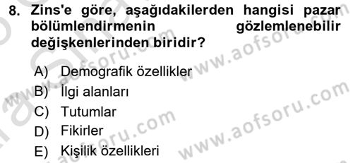 Tüketici Davranışları Dersi 2024 - 2025 Yılı (Vize) Ara Sınavı 8. Soru