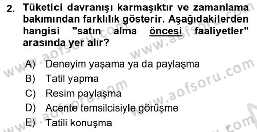Tüketici Davranışları Dersi 2024 - 2025 Yılı Yaz Okulu Sınav Soruları 2. Soru