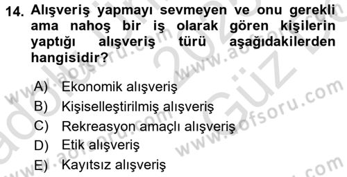 Tüketici Davranışları Dersi 2025 - 2026 Yılı (Vize) Ara Sınav Soruları 14. Soru