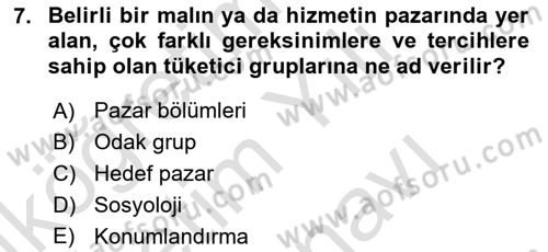 Tüketici Davranışları Dersi 2025 - 2026 Yılı (Vize) Ara Sınav Soruları 7. Soru