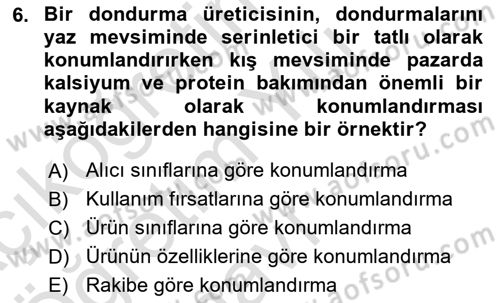 Tüketici Davranışları Dersi 2025 - 2026 Yılı Yaz Okulu Sınav Soruları 6. Soru