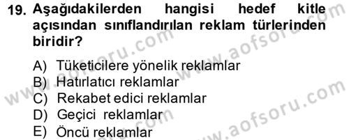 Uluslararası Pazarlama Dersi 2013 - 2014 Yılı (Final) Dönem Sonu Sınav Soruları 19. Soru