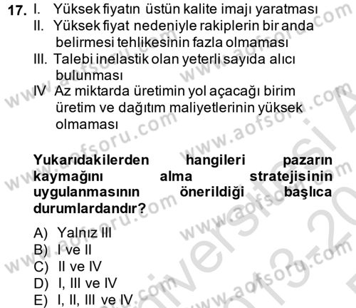 Uluslararası Pazarlama Dersi 2013 - 2014 Yılı Tek Ders Sınav Soruları 17. Soru