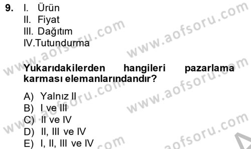 Uluslararası Pazarlama Dersi 2014 - 2015 Yılı (Vize) Ara Sınav Soruları 9. Soru