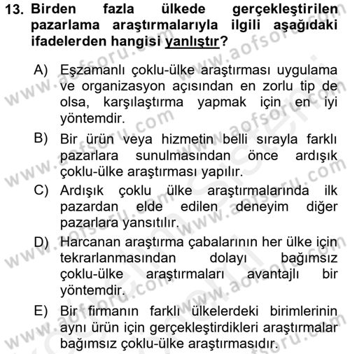 Uluslararası Pazarlama Dersi 2015 - 2016 Yılı (Vize) Ara Sınav Soruları 13. Soru