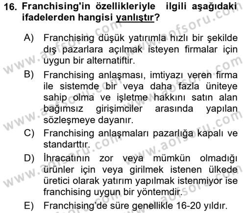 Uluslararası Pazarlama Dersi 2015 - 2016 Yılı (Vize) Ara Sınav Soruları 16. Soru