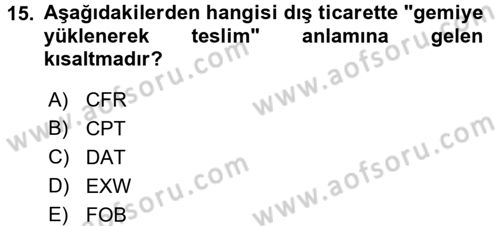 Uluslararası Pazarlama Dersi 2015 - 2016 Yılı (Final) Dönem Sonu Sınav Soruları 15. Soru