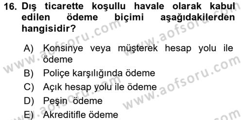 Uluslararası Pazarlama Dersi 2015 - 2016 Yılı (Final) Dönem Sonu Sınav Soruları 16. Soru