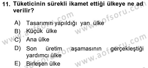 Uluslararası Pazarlama Dersi 2015 - 2016 Yılı Tek Ders Sınav Soruları 11. Soru