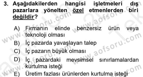 Uluslararası Pazarlama Dersi 2015 - 2016 Yılı Tek Ders Sınav Soruları 3. Soru