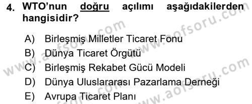 Uluslararası Pazarlama Dersi 2015 - 2016 Yılı Tek Ders Sınav Soruları 4. Soru