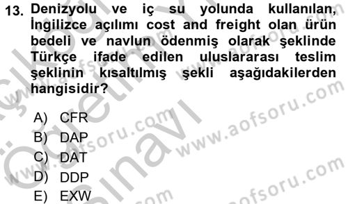 Uluslararası Pazarlama Dersi 2016 - 2017 Yılı 3 Ders Sınav Soruları 13. Soru