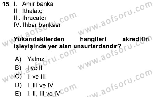 Uluslararası Pazarlama Dersi 2016 - 2017 Yılı 3 Ders Sınav Soruları 15. Soru