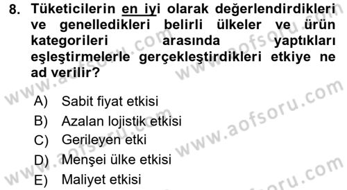 Uluslararası Pazarlama Dersi 2016 - 2017 Yılı 3 Ders Sınav Soruları 8. Soru