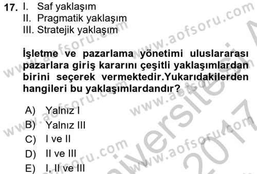 Uluslararası Pazarlama Dersi 2016 - 2017 Yılı (Vize) Ara Sınav Soruları 17. Soru