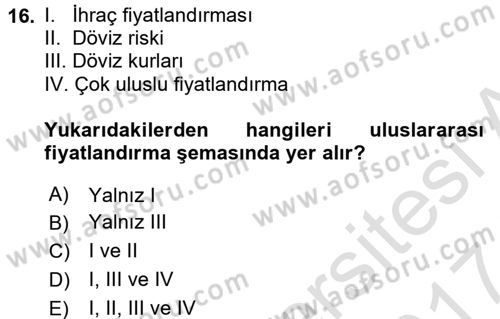 Uluslararası Pazarlama Dersi 2016 - 2017 Yılı (Final) Dönem Sonu Sınav Soruları 16. Soru