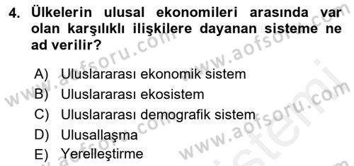 Uluslararası Pazarlama Dersi 2017 - 2018 Yılı (Vize) Ara Sınav Soruları 4. Soru