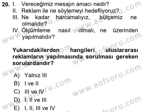 Uluslararası Pazarlama Dersi 2017 - 2018 Yılı (Final) Dönem Sonu Sınavı 20. Soru