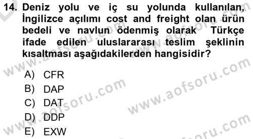 Uluslararası Pazarlama Dersi 2018 - 2019 Yılı 3 Ders Sınav Soruları 14. Soru