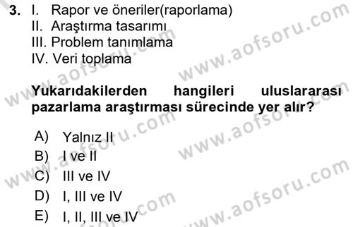 Uluslararası Pazarlama Dersi 2018 - 2019 Yılı 3 Ders Sınav Soruları 3. Soru