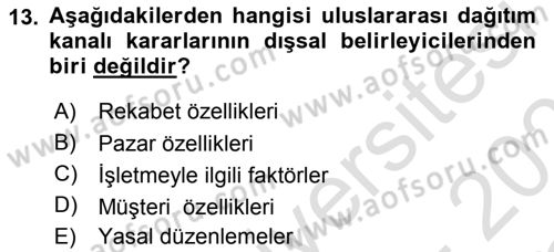 Uluslararası Pazarlama Dersi 2020 - 2021 Yılı Yaz Okulu Sınav Soruları 13. Soru