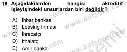 Uluslararası Pazarlama Dersi 2020 - 2021 Yılı Yaz Okulu Sınav Soruları 16. Soru