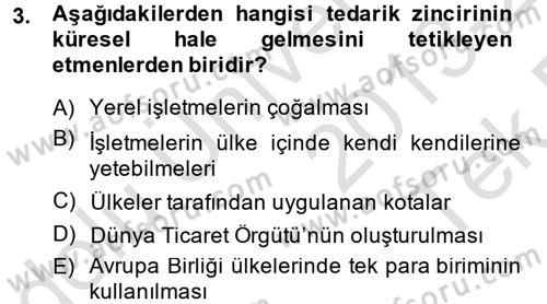 Tedarik Zinciri Yönetimi Dersi 2013 - 2014 Yılı Tek Ders Sınavı 3. Soru