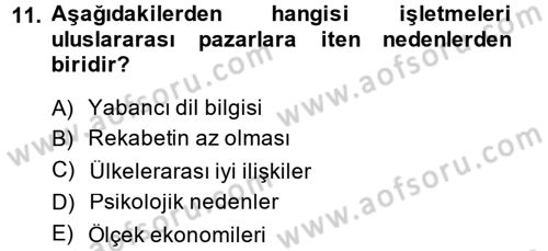 Tedarik Zinciri Yönetimi Dersi 2014 - 2015 Yılı (Final) Dönem Sonu Sınav Soruları 11. Soru