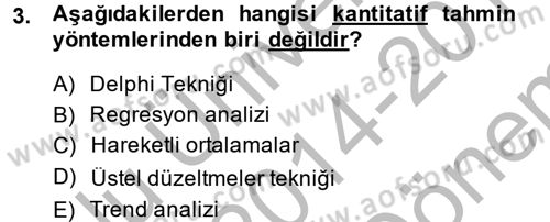 Tedarik Zinciri Yönetimi Dersi 2014 - 2015 Yılı (Final) Dönem Sonu Sınav Soruları 3. Soru