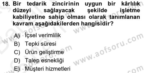 Tedarik Zinciri Yönetimi Dersi 2015 - 2016 Yılı (Vize) Ara Sınav Soruları 18. Soru