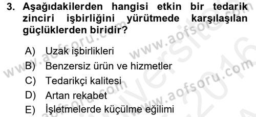 Tedarik Zinciri Yönetimi Dersi 2015 - 2016 Yılı (Vize) Ara Sınav Soruları 3. Soru