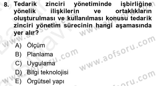 Tedarik Zinciri Yönetimi Dersi 2015 - 2016 Yılı (Vize) Ara Sınav Soruları 8. Soru