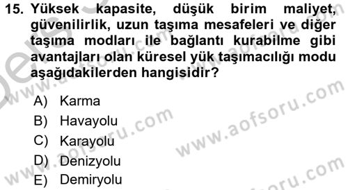 Tedarik Zinciri Yönetimi Dersi 2016 - 2017 Yılı 3 Ders Sınav Soruları 15. Soru