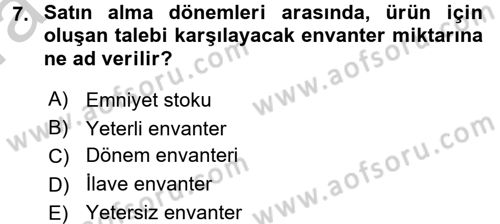 Tedarik Zinciri Yönetimi Dersi 2016 - 2017 Yılı (Vize) Ara Sınav Soruları 7. Soru