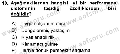 Tedarik Zinciri Yönetimi Dersi 2016 - 2017 Yılı (Final) Dönem Sonu Sınav Soruları 10. Soru