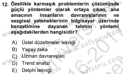 Tedarik Zinciri Yönetimi Dersi 2016 - 2017 Yılı (Final) Dönem Sonu Sınav Soruları 12. Soru