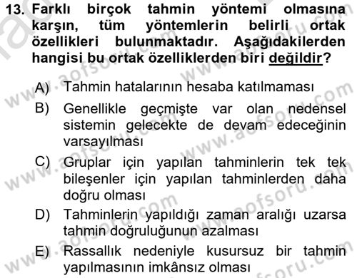 Tedarik Zinciri Yönetimi Dersi 2016 - 2017 Yılı (Final) Dönem Sonu Sınav Soruları 13. Soru